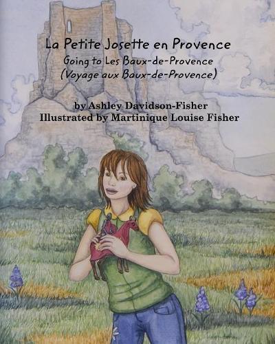 Ashley Davidson-fisher La Petite Josette En Provence (taschenbuch)