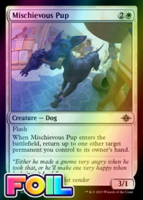x1 Mischievous Pup LCI MTG 25 FOIL UNCOMMON M/NM 1x