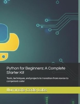 Illuminate Code Labs Python for Beginners (Paperback) (UK IMPORT)