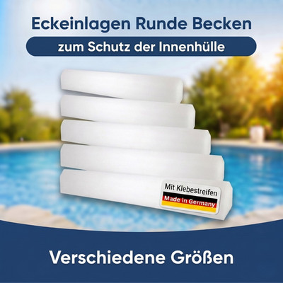 Pool Eckeinlagen Hohlkehle Rundbecken Schutzkeil selbstklebend Größe wählbar