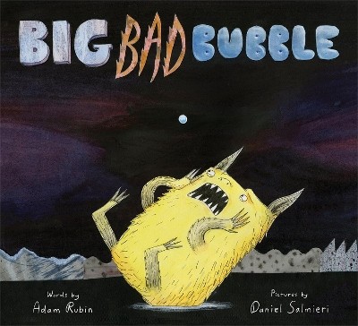 Big Bad Bubble von Adam Rubin - neues Exemplar - 9780544927827