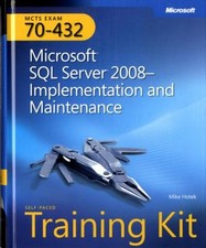 Microsoft  SQL Server  2008 - Implementation and Maintenance Kit