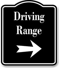 Driving Range Golf Course Right Arrow BLACK Aluminum Composite Sign