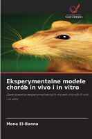 Mona El-Banna | Eksperymentalne Modele ChoróB In Vivo I In Vitro | Taschenbuch