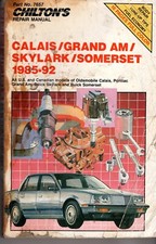 Chiltons Calais, Pontiac Grand Am, Buick Skyl...