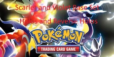 Scarlet and Violet Base Set! Choose Your Card! - Holos and Reverse Holos!