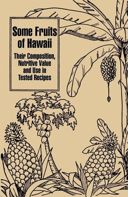 Some Fruits of Hawaii | Carey D. Miller (u. a.) | Taschenbuch | Englisch | 2002