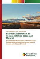 JoãO Paulo Souza Silva (U. A.) | Estudos Laboratoriais De Mistura AsfáLtica...