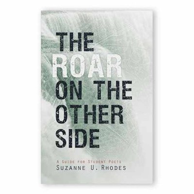 The Roar on the Other Side: - Paperback, by Rhodes Suzanne Underwood - Very Good
