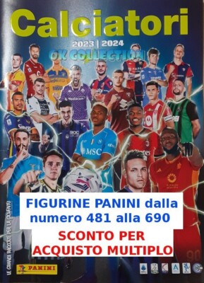 PANINI FOOTBALLERS 2023 / 2024 FIGURE TO CHOOSE ENTER AND CHOOSE from No. 481 to 690