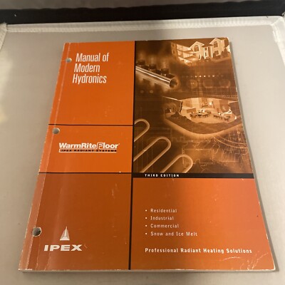 Manual Of Modern Hydronics Third Edition - IPEX 2006