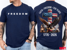 Faith Freedom 250 Years Christian Cross Eagle 4th of July Front Back T-Shirt