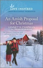 An Amish Proposal for Christmas: An Uplifting Inspirational Romance (Indi - GOOD