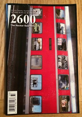 2600 The Hacker Quarterly Volume 20 Number 3 Fall Autumn 2003