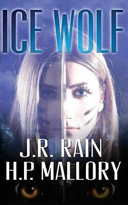 Eiswolf von H P Mallory - neues Exemplar - 9781537061429