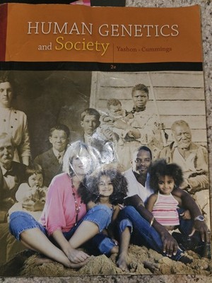 Human Genetics and Society by Ronnee Yashon and Michael Cummings (2011, Trade...