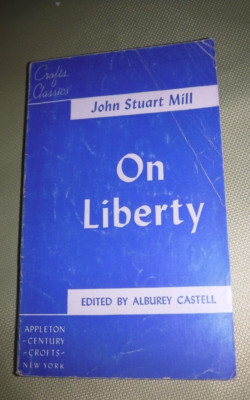 ON LIBERTY BY JOHN STUART MILL VINTAGE 1947