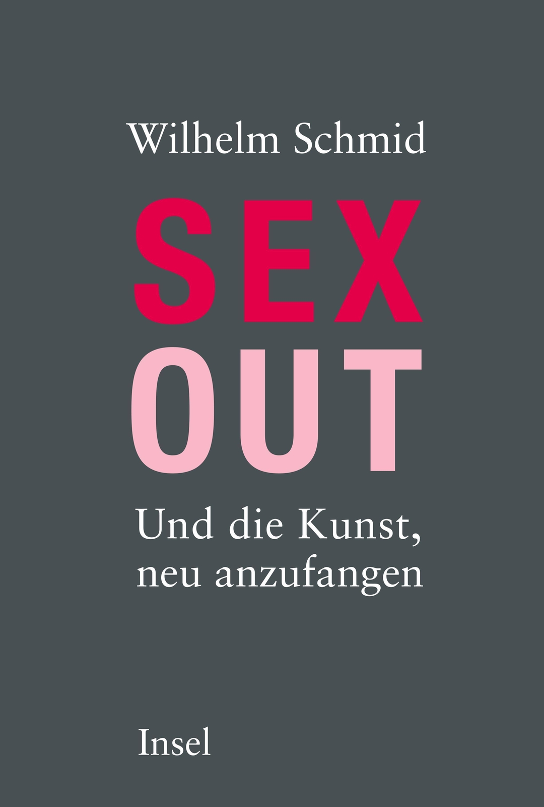 Thumbnail - Wilhelm Schmid | Sexout | Buch | Deutsch (2015) | Und Die Kunst, Neu