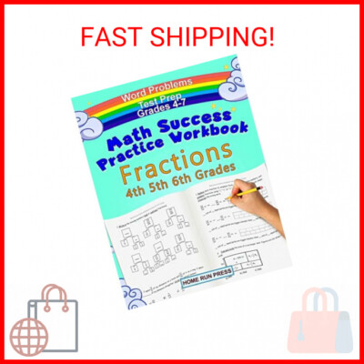 Math Success Practice Workbook Fractions 4th 5th 6th Grades: Grade 4 Grade 5 Gra