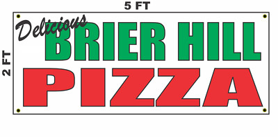 Brier Hill Pizza Banner Sign NEW 2x5
