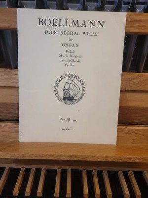 * Leon Boellmann: Four Recital Pieces; organ (Ashdown)