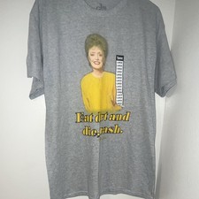 The Golden Girls "Eat Dirt and Die, Trash" Graphic T-Shirt, Large