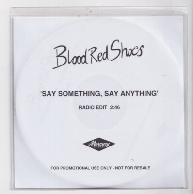 (LC126) Blood Red Shoes, Say Something Say Anything - 2008 DJ CD