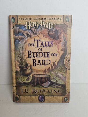 J. K. Rowling THE TALES OF BEEDLE THE BARD Harry Potter 1st Edition 1st Printing - Picture 1 of 6