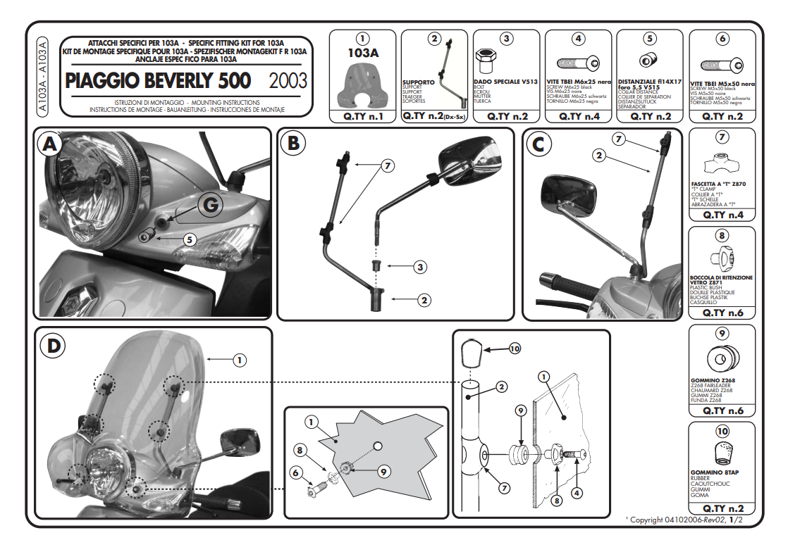 GIVI Attacchi Parabrezza per PIAGGIO Beverly Tourer 125-250-300-400 (08 10)