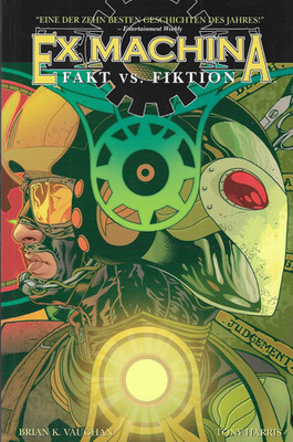 Ex Machina Nr.3 / 2007 Fakt vs. Fiktion / Panini TPB