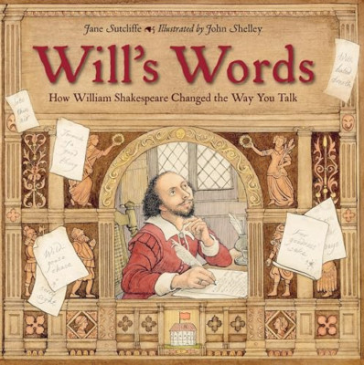 Wills Worte: Wie William Shakespeare den Weg veränderte Y - Taschenbuch NEU Sutcliff