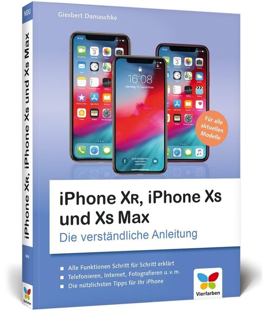 Iphone Xr, Iphone Xs Und Xs Max Von Giesbert Damaschke (2018,