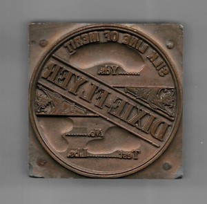 Dixie - Flyer Silk Line of Merit  printers block