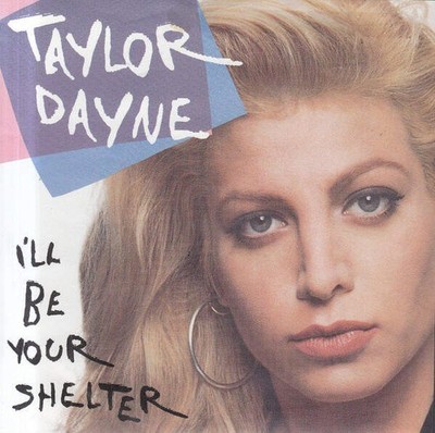 Taylor Dayne - I'll Be Your Shelter (VINYL)