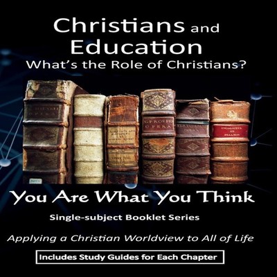 Christians and Education What Role Should Christians Play? B.J. W
