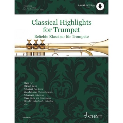 Schott Music Classical Highlights for Trumpet - Noten für Blechblasinstrumente