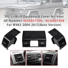 3PCS A/C Air Vent Grille Cover 4636807508 For Benz W463 G500 G55 AMG 2004-2012