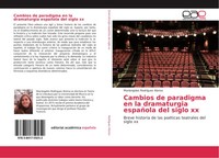 MaríAngeles RodríGuez Alonso | Cambios De Paradigma En La Dramaturgia...