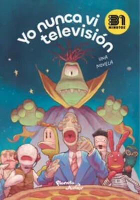 Yo nunca vi televisión By 31 minutos Spanish Book Brand New PREVENTA