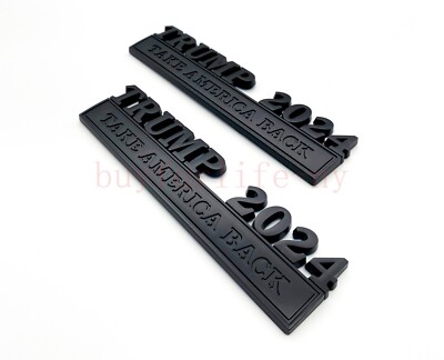 2Pc Trump 2024 Taking America Back Emblem Badge Door Fender Tailgate Matte Black