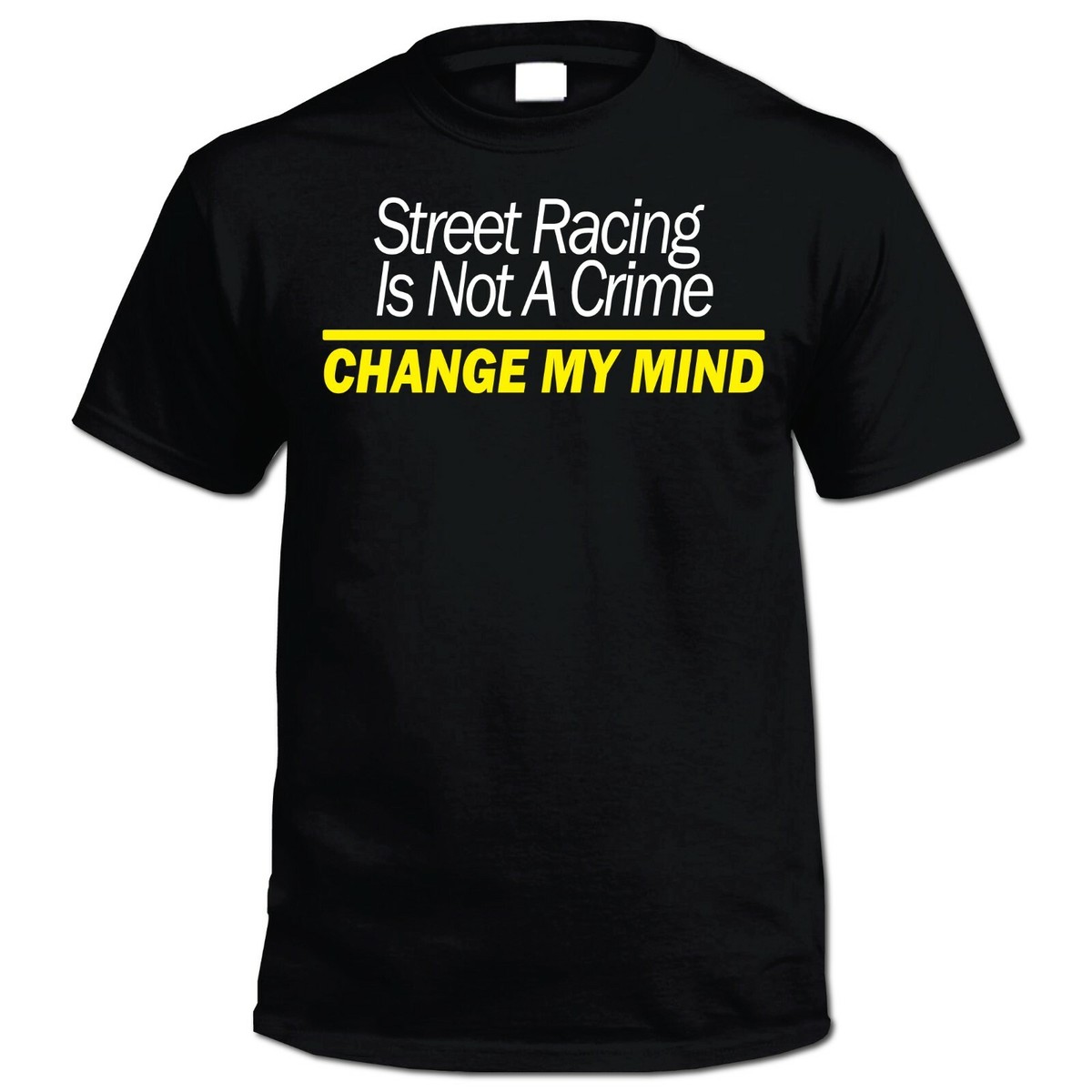 Funny Drag Racing Shirt, Street Racing T-Shirt Funny Drag Racing Shirt, Street Racing T-Shirt
