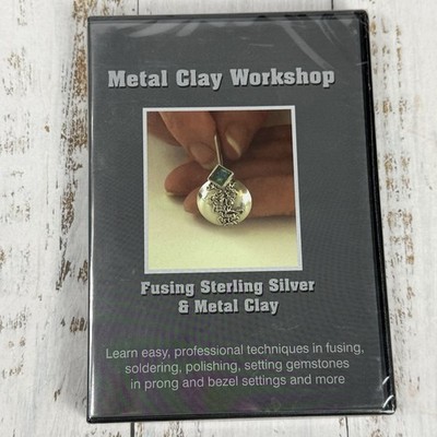 Metal Clay Workshop: Fusing Sterling Silver & Metal Clay DVD Jewelry 2007 NEW