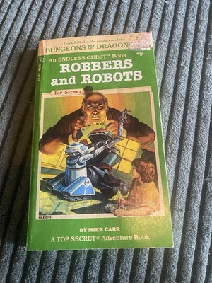Robbers & Robots #9 Dungeons & Dragons Endless Quest Top Secret Adventure Book