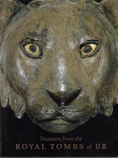 Ed: Richard L Zettler, Lee Horne / Treasures from the Royal Tombs of Ur 1st ed