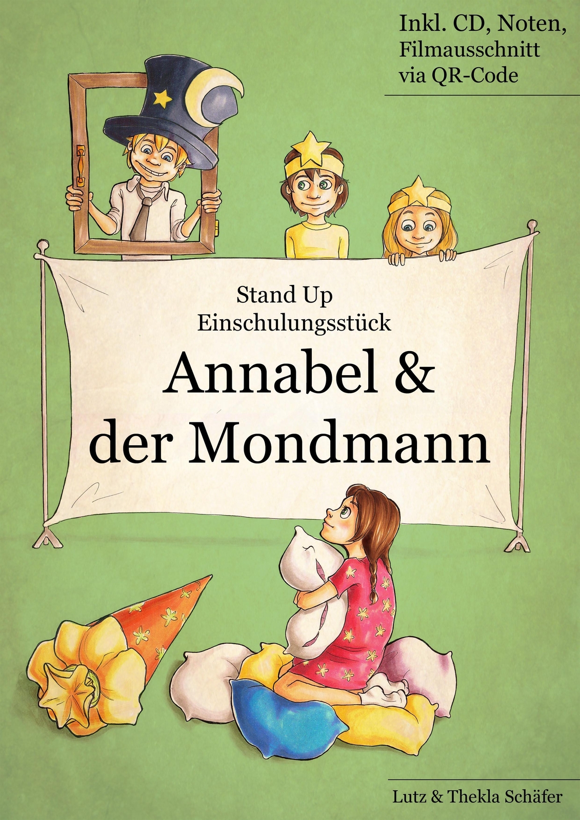 Einschulungsstück: Annabel Und Der Mondmann |