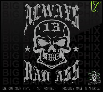 Lucky 13 Decal Sticker Vinyl Bad Ass Old School Skull Welder Ironworker HEO 12''