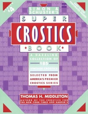 Simon and Schusters Super Crostics # 4 Paperback Thomas H. Middle