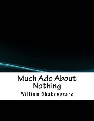 Much Ado About Nothing by William Shakespeare (English) Paperback Book
