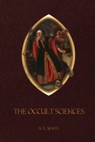 The Occult Sciences Arthur Edward Waite Taschenbuch Englisch 2023 Aziloth Books