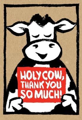 Holy Cow: Thank You So Much! (Thank-You Cards) by 